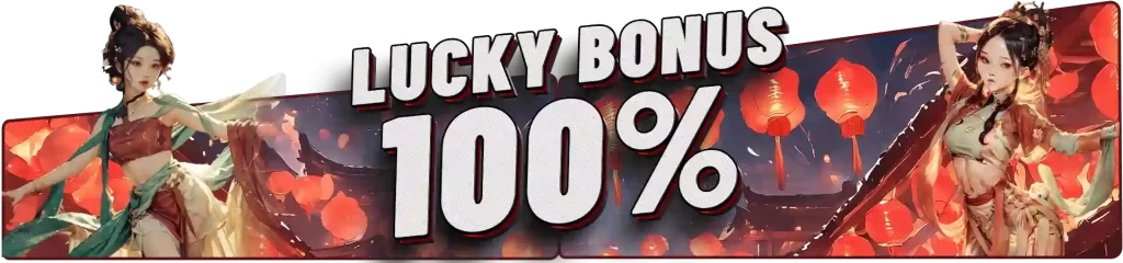 lucky bonus 100%